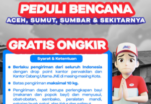 JNE Beri Layanan GRATIS ONGKIR Kiriman Bantuan Bencana ke Aceh, Sumut, dan Sumbar